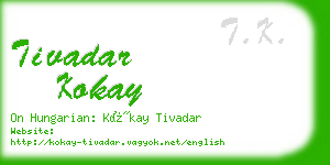 tivadar kokay business card